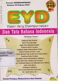 EYD Ejaan Yang Disempurnakan Dan Tata Bahasa Indonesia