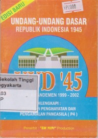 Undang - Undang Dasar Republik Indonesia 1945 Hasil Amandemen 1999 - 2002