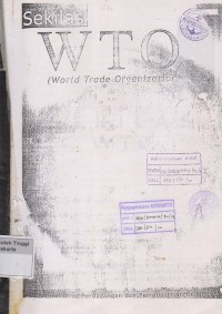 Sekilas WTO (World Trade Organization )
