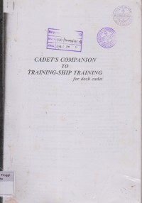 Cadet's Companion to Trainingn - Ship Training