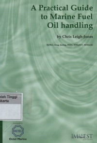 A Practical Guide to Marine Fuel Oil Handling