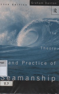 The Theory and Practice of Seamanship