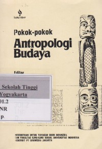 Pokok -Pokok Antropologi Budaya