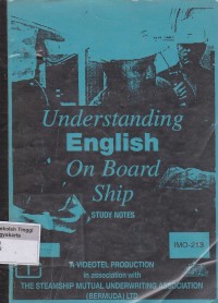 Understanding English On Board Ship Study Notes IMO-213