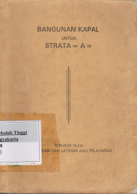 Image of Bangunan Kapal Untuk Strata = A =