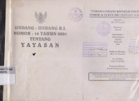 Image of Undang-undang Republik Indonesia Nomor 16 Tahun 2001 Tentang Yayasan