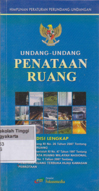 Image of Undang - Undang Penataan Ruang ( Undang - Undang No.26 tahun 2007 )