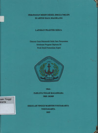 Image of Laporan Praktik Kerja Prodi Permesinan Kapal : Perawatan mesin diesel BMGS.1740LSP5 di Artos Mall Magelang