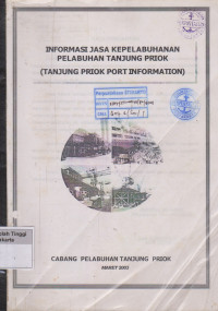 Image of Informasi Jasa Kepelabuhanan Pelabuhan Tanjung Priok (Tanjung Priok Port Information)
