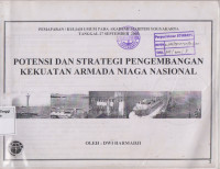 Image of Potensi Dan Strategi Pengembangan Kekuatan Armada Niaga Nasional