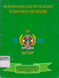 Image of The International code for the security of ships and of port facilities