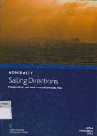 Image of Admiralty Sailing Directions : Malacca Strait and West Coast of Sumatera Pilot