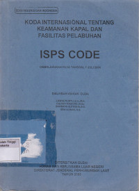 Image of Koda Internasional Tentang Keamanan Kapal dan Fasilitas Pelabuhan ISPS Code