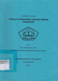 Image of Freight Forwarder dan Multimoda Transport : Hand-out Kuliah