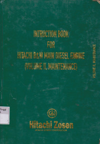 Image of Instruction Book for Hitachi B & W Main Diesel Engine (Volume II, Maintenance)