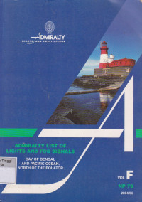 Image of Admiralty List of Lights and Fog Signals Volume F 2004/05 Bay of Bengal And Pacific Ocean North of The Equator Amended to Admiralty Notices to Mariners Weekly Edition No. 32/04 dated 5th August 2004