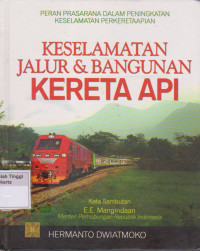 Image of Keselamatan Jalur & Bangunan Kereta Api