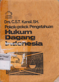 Image of Pokok - Pokok Pengetahuan Hukum Dagang Indonesia