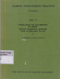 Image of Operation of Machinery in Ship's; Steam Turbines, Boilers And Auxiliary Plant Part 15 : Volume 2