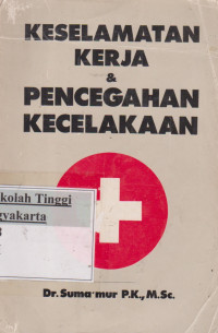 Image of Keselamatan Kerja & Pencegahan Kecelakaan