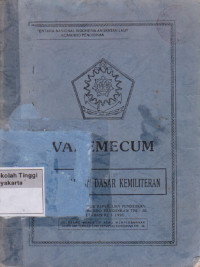 Image of Vademecum : Pengetahuan Dasar Kemiliteran