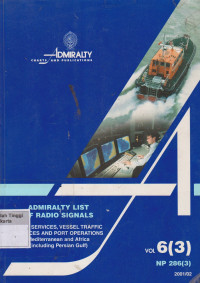 Image of Admiralty List Of Radio Signals Volume 6, Part 3 (NP 286) 2001/02 : Pilot Services, Vessel Traffic Services and Port Operations Mediterranean and Africa (including Persian Gulf)