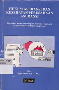 Image of Hukum Asuransi dan kesehatan perusahaan asuransi Guide - Line untuk membeli polis asuransi yang tepat dari perusahaan asuransi yang benar