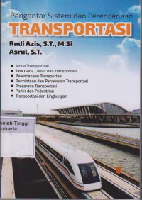 Image of Pengantar sistem dan perencanaan transportasi