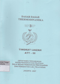 Image of Dasar Dasar Thermodinamika tingkat ijazah ATT- III