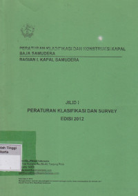 Image of Peraturan Klasifikasi dan konstruksi kapal baja samudera