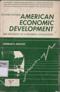 Image of American Economic Development The Progress of A Businees Civilization
