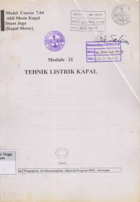 Image of Module 21 Tehnik Listrik Kapal : Model Course 7.04 Ahli Mesin Kapal Dinas Jaga (Kapal Motor)