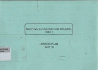 Image of Maritime Education And Training (MET) : Lesson Plan ANT III