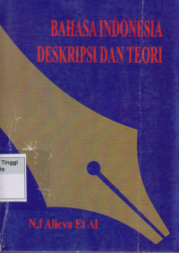 Image of Bahasa indonesia Deskripsi dan teori