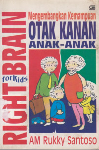 Image of Mengembangkan Kemampuan Otak Kanan Anak - Anak